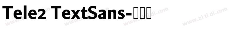 Tele2 TextSans字体转换 Tele2 TextSans字体转换